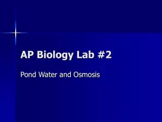 AP Biology Lab #2