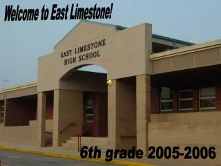 Welcome to East Limestone!