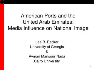 American Ports and the United Arab Emirates: Media Influence on National Image