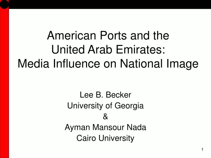 american ports and the united arab emirates media influence on national image