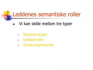 leddenes semantiske roller