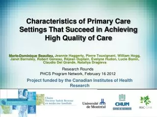 Characteristics of Primary Care Settings That Succeed in Achieving High Quality of Care