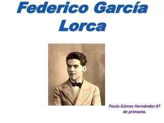 federico garc a lorca