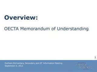 Overview: OECTA Memorandum of Understanding