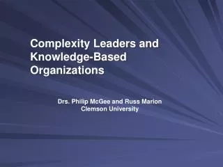 Complexity Leaders and Knowledge-Based Organizations