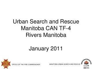 Urban Search and Rescue Manitoba CAN TF-4 Rivers Manitoba January 2011