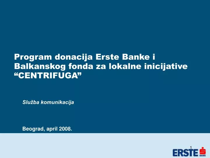 program donacija erste banke i balkanskog fonda za lokalne inicijative centrifuga