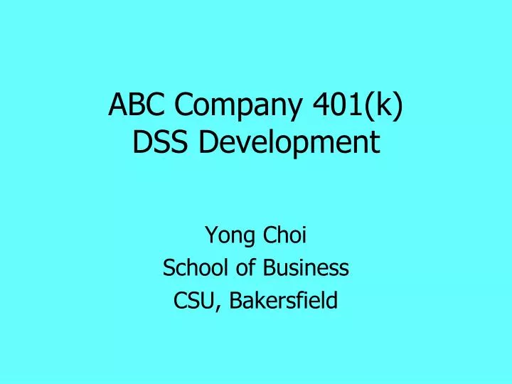 abc company 401 k dss development