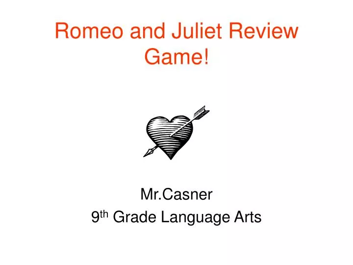 romeo and juliet review game