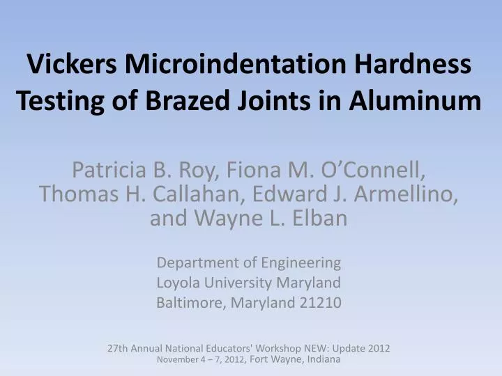 vickers microindentation hardness testing of brazed joints in aluminum