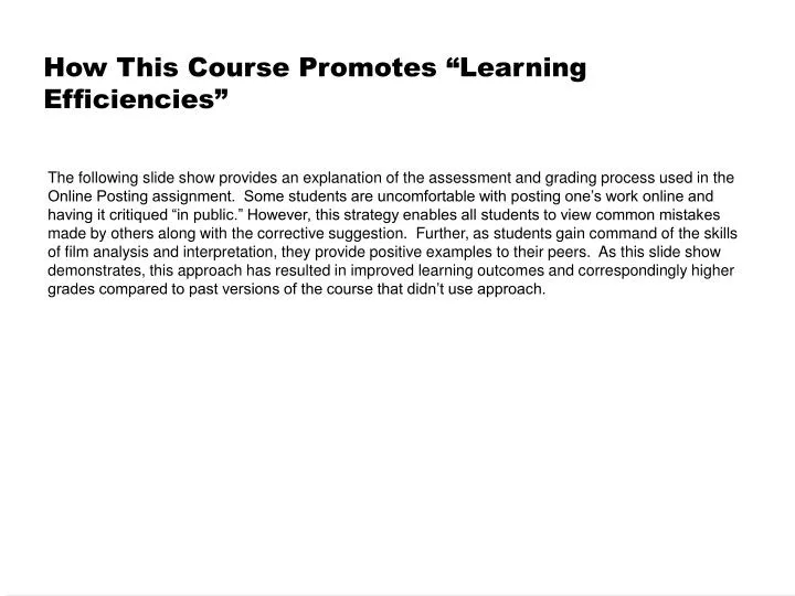 how this course promotes learning efficiencies