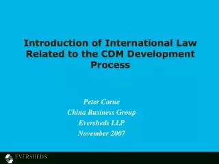 Introduction of International Law Related to the CDM Development Process