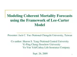 Modeling Coherent Mortality Forecasts using the Framework of Lee-Carter Model