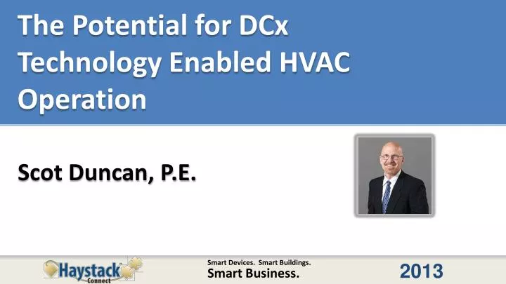 the potential for dcx technology enabled hvac operation