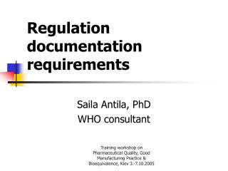 Regulation documentation requirements