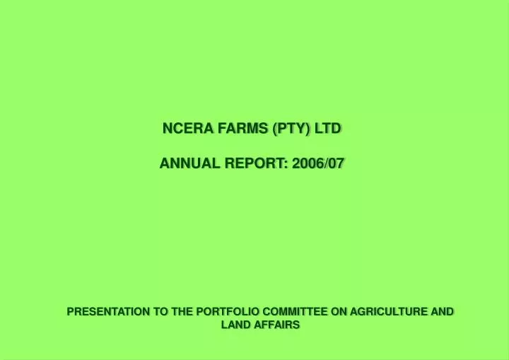 ncera farms pty ltd annual report 2006 07
