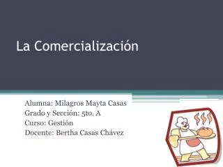 la comercializaci n