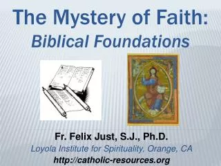 The Mystery of Faith: Biblical Foundations