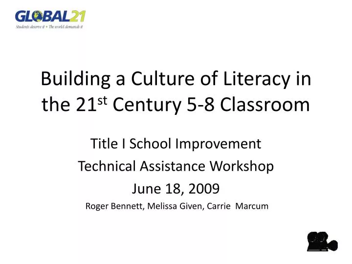 building a culture of literacy in the 21 st century 5 8 classroom