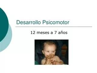 desarrollo psicomotor