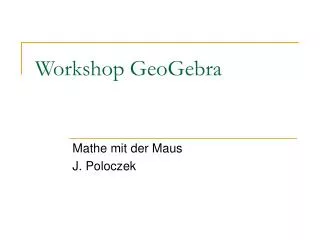 workshop geogebra