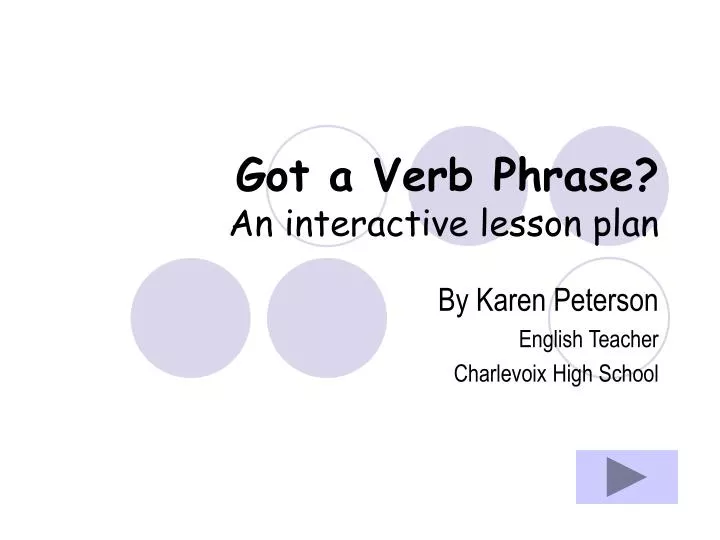 got a verb phrase an interactive lesson plan