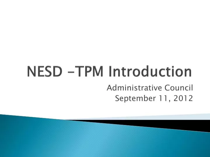 nesd tpm introduction