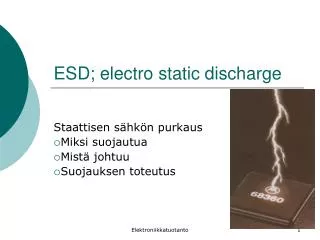 ESD; electro static discharge