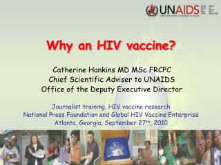 Why an HIV vaccine?