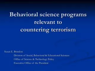 Behavioral science programs relevant to countering terrorism