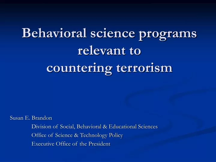 behavioral science programs relevant to countering terrorism