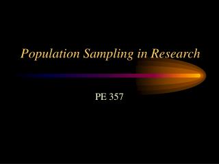 Population Sampling in Research