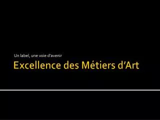 un label une voie d avenir