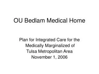 OU Bedlam Medical Home