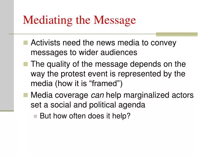mediating the message