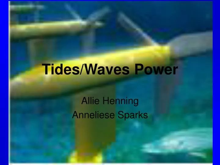 tides waves power