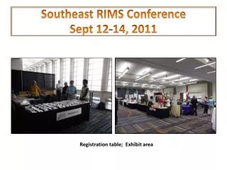 Southeast RIMS Conference Sept 12-14, 2011