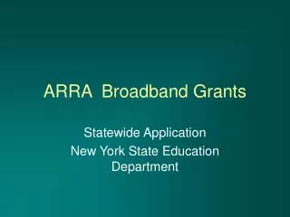 ARRA Broadband Grants
