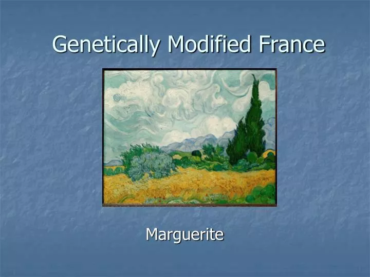 genetically modified france