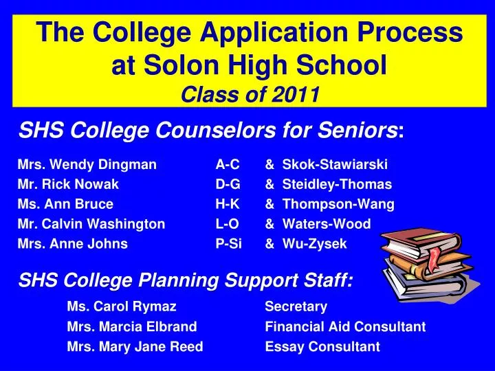 the college application process at solon high school class of 2011