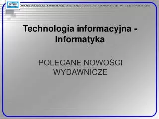 Technologia informacyjna - Informatyka