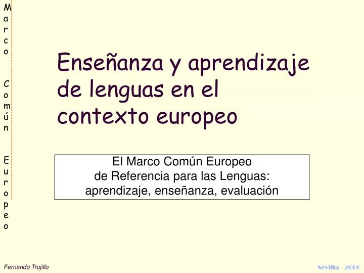 el marco com n europeo de referencia para las lenguas aprendizaje ense anza evaluaci n