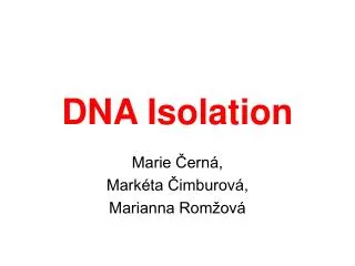DNA Isolation