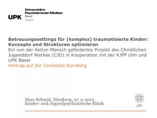 Marc Schmid, Nürnberg, 07.11.2012 Kinder- und Jugendpsychiatrische Klinik