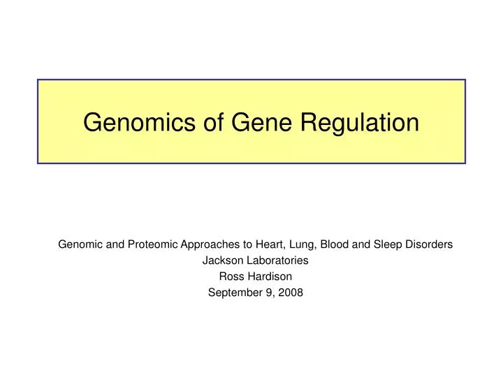 genomics of gene regulation