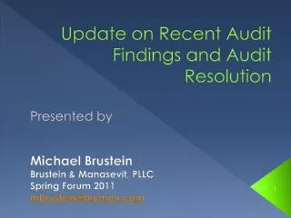 Update on Recent Audit Findings and Audit Resolution