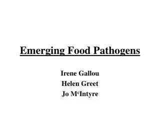 Emerging Food Pathogens