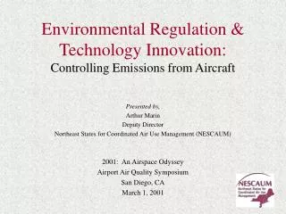 Environmental Regulation &amp; Technology Innovation: Controlling Emissions from Aircraft
