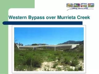 Western Bypass over Murrieta Creek