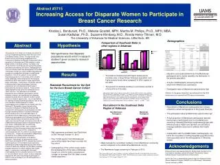 Abstract #3715 Increasing Access for Disparate Women to Participate in Breast Cancer Research